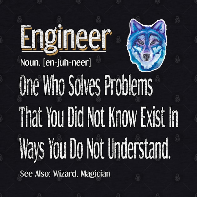 Funny Engineer Definition Awesome Engineering Gift For Wolf Lovers by Inspireshirt